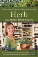 How To Open & Operate A Financially Successful Herb And Herbal Plant Business