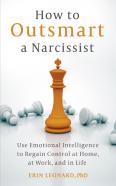 How To Outsmart A Narcissist