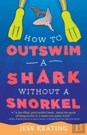 How To Outswim A Shark Without A Snorkel