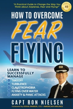 Bertrand.pt - How To Overcome Fear Of Flying - A Practical Guide To Change The Way You Think About Airplanes, Fear And Flying