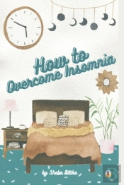 How To Overcome Insomnia