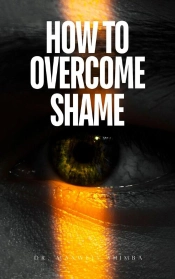 How To Overcome Shame