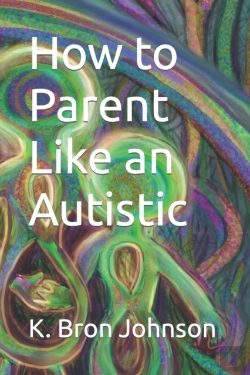 Bertrand.pt - How To Parent Like An Autistic