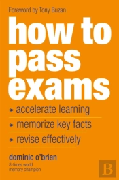 How To Pass Exams