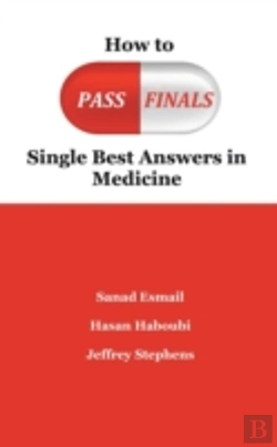 Bertrand.pt - How To Pass Finals: Single Best Answers