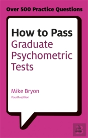 How To Pass Graduate Psychometric Tests