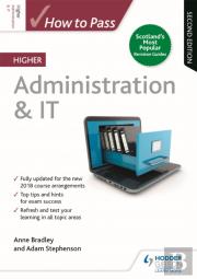 How To Pass Higher Administration & It, Second Edition