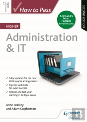 How To Pass Higher Administration & It, Second Edition