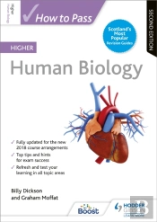 How To Pass Higher Human Biology, Second Edition