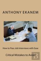 How To Pass Job Interviews With Ease