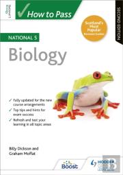 How To Pass National 5 Biology, Second Edition
