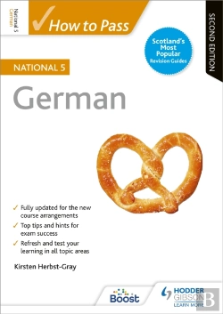 Bertrand.pt - How To Pass National 5 German, Second Edition