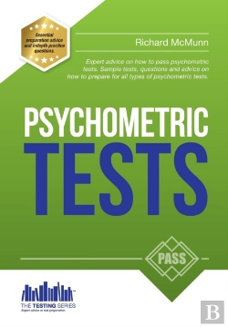 Bertrand.pt - How To Pass Psychometric Tests: The Complete Comprehensive Workbook Containing Over 340 Pages Of Sample Questions And Answers To Passing Aptitude And Psychometric Tests (Testing Series)