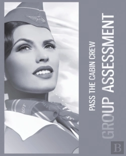 Bertrand.pt - How To Pass The Cabin Crew Group Assessment