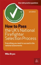 How To Pass The Uk'S National Firefighter Selection Process