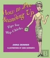 How To Pee Standing Up