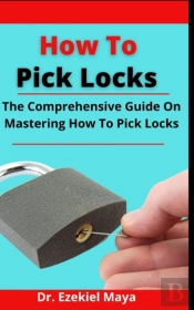 How To Pick Locks