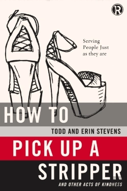 Bertrand.pt - How To Pick Up A Stripper And Other Acts Of Kindness