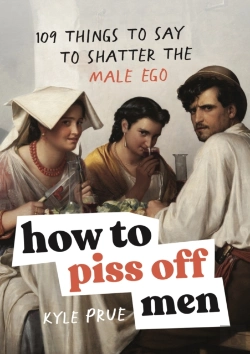 Bertrand.pt - How To Piss Off Men