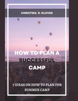 Bertrand.pt - How To Plan A Successful Summer Camp