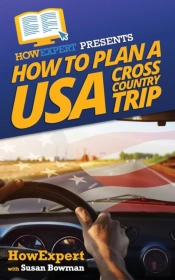 How To Plan A Usa Cross Country Trip