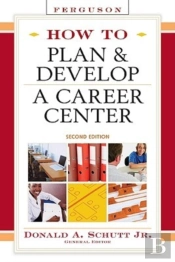 How To Plan And Develop A Career Center
