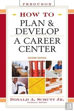 Bertrand.pt - How To Plan And Develop A Career Center