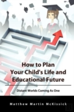 Bertrand.pt - How To Plan Your Child'S Life And Educational Future