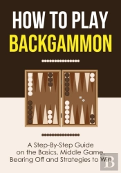 How To Play Backgammon