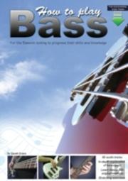 How To Play Bass