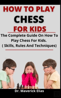Bertrand.pt - How To Play Chess For Kids
