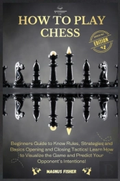 How To Play Chess