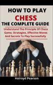 How To Play Chess