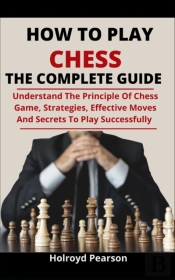 How To Play Chess