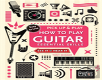 How To Play Guitar (Pick Up & Play)