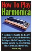 How To Play Harmonica