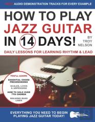 How To Play Jazz Guitar In 14 Days