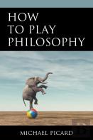 How To Play Philosophy