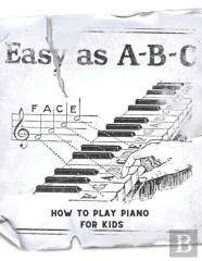 How To Play Piano For Kids