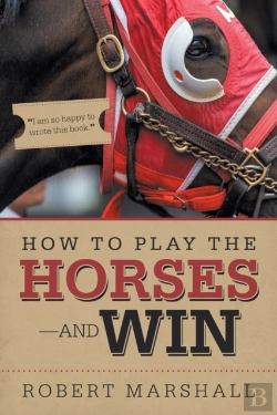 Bertrand.pt - How To Play The Horses-And Win