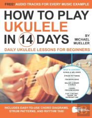How To Play Ukulele In 14 Days