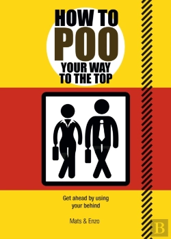 Bertrand.pt - How To Poo Your Way To The Top