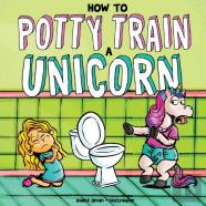 How To Potty Train A Unicorn