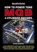 How To Power Tune Mgb 4-Cylinder Engines