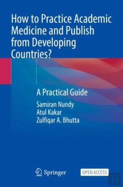 Bertrand.pt - How To Practice Academic Medicine And Publish From Developing Countries?