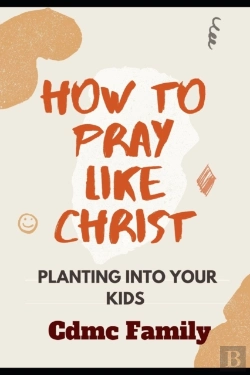 Bertrand.pt - How To Pray Like Christ