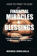 How To Pray To God For Financial Miracles And Blessings