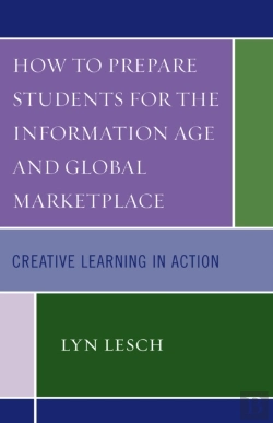 Bertrand.pt - How To Prepare Students For The Information Age And Global Marketplace