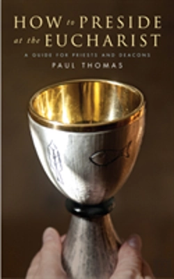 Bertrand.pt - How To Preside At The Eucharist