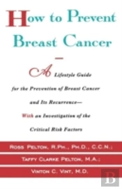 How To Prevent Breast Cancer